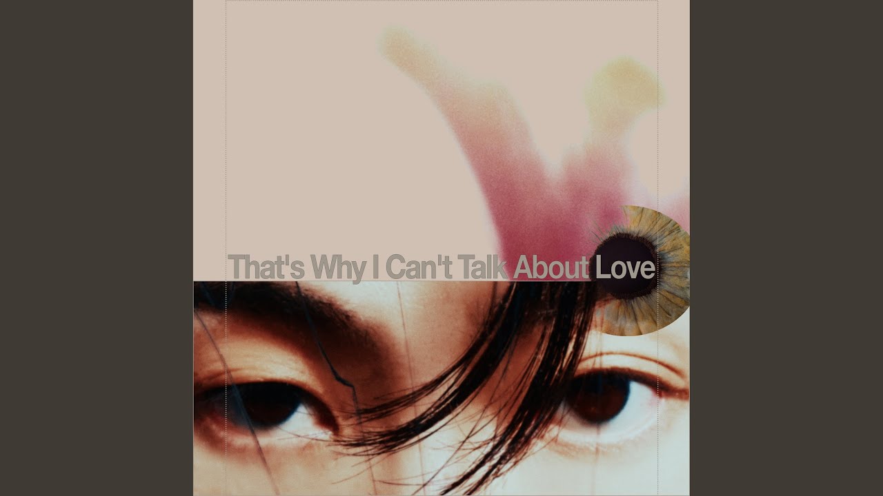 기리보이 - That's Why I Can't Talk About Love (Feat. Woo) (That's Why I Can't Talk About Love (Feat....