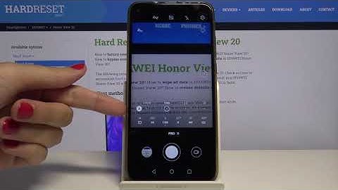 How to Manage Camera Pro Mode Features on HONOR View 20 – Camera Features