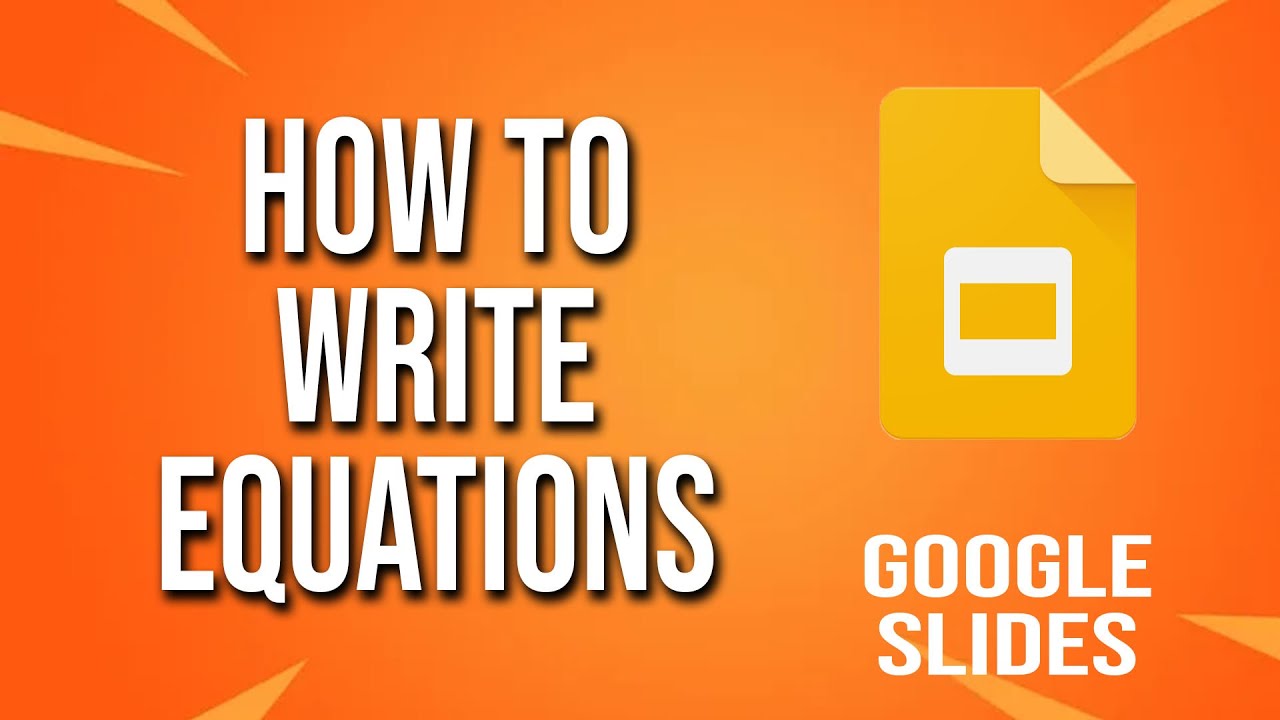 How To Write Equations Google Slides Tutorial YouTube How To Write Equations Google Slides Tutorial YouTube