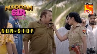 क्यों करवाया Karishma ने सबसे उठक-बैठक | Maddam Sir | Non-Stop