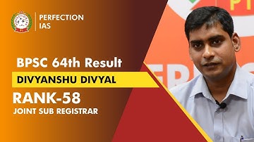 BPSC 64 TOPPER || RANK 58 || DIVYANSHU DIVYAL || MOCK INTERVIEW | RESULTS