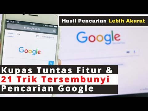 21 Trik Pencarian Google | Kupas Tuntas Fitur yang Tersembunyi di Google yang jarang di ketahui