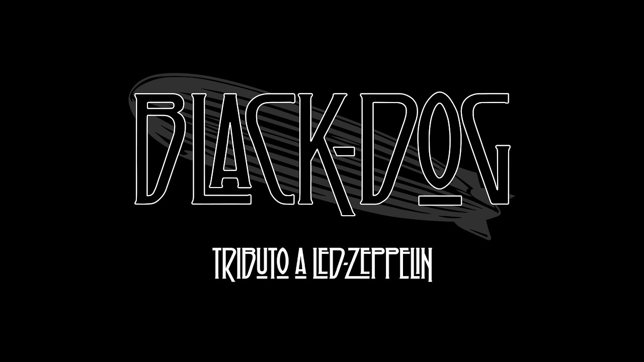 Black Dog (Tributo a Led Zeppelin) - Medley - YouTube