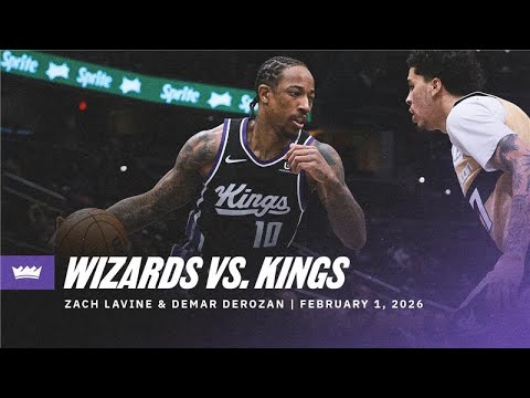 Zach & DeMar combine for 67 PTS vs DC! | Highlights vs. Wizards 2.1.26
