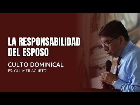 CULTO DOMINICAL ✝  📖Tema: La responsabilidad del esposo📌 Exp: Ps. Guilmer Agurto