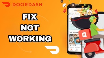 How To Fix And Solve DoorDash App Not Working | Final Solution