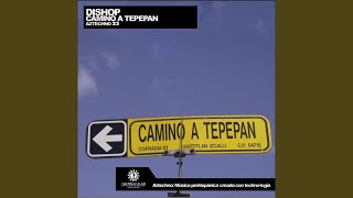 Download Lagu Camino a Tepepan (Nuvex Remix) MP3 Download Lagu Camino a Tepepan (Nuvex Remix) MP3