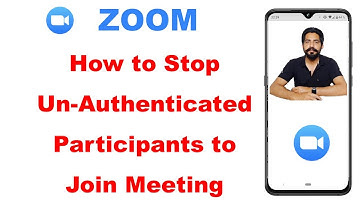How to Stop Un-Authenticated Participants Join Zoom Online Meeting