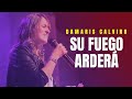 Damaris Calviño | Su Fuego Arderá