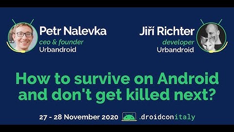 Petr Nalevka & Jiří Richter, Urbandroid: How to survive on Android and don