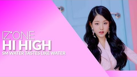 HOW WOULD IZ*ONE SING HI HIGH BY LOONA