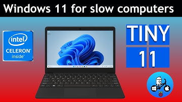 Tiny11. Windows for old unsupported laptops. Improving the Cheapest Celeron Laptop Part 6.