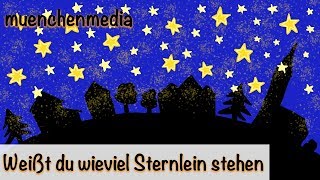 🌛 Weißt du wieviel Sternlein stehen - Schlaflied | Lullaby | Kinderlieder deutsch - muenchenmedia chords