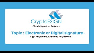 Webinar on Electronic or Digital Signature - Sign Anywhere, Anytime, Any device screenshot 1
