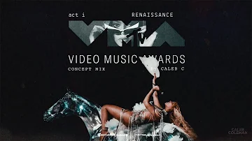 BEYONCÉ - RENAISSANCE (VMAS MEDLEY CONCEPT MIX) | BY CALEB