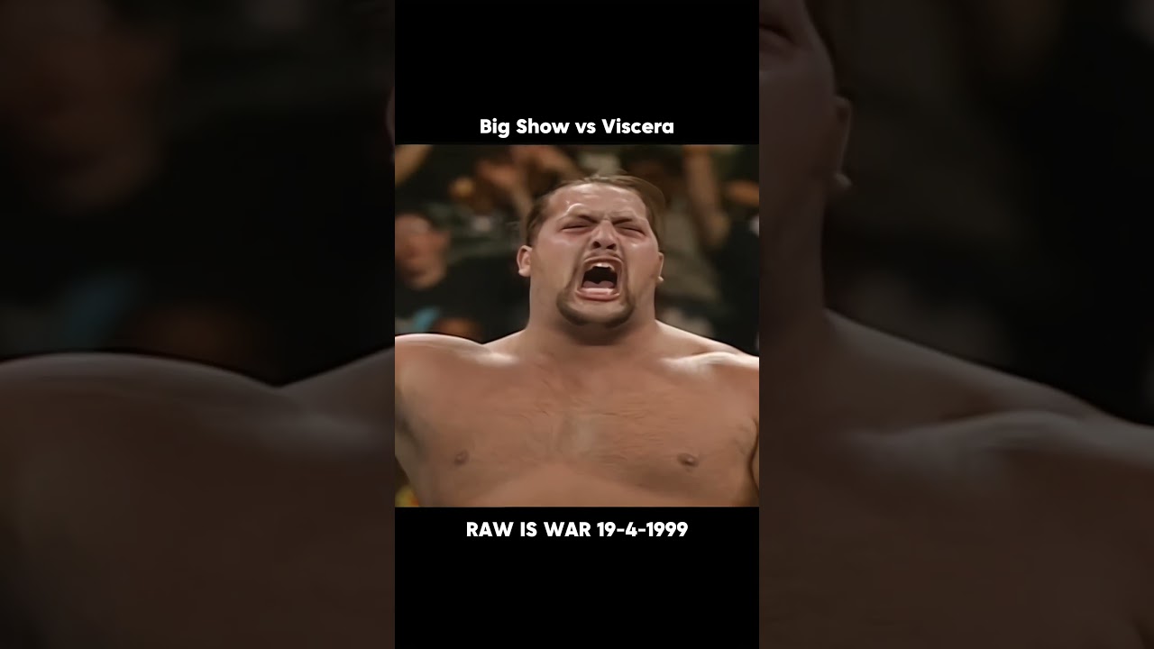 Big Show vs Viscera Raw is war 19-4-1999 