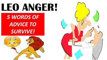 Leo Anger - 5 Tips On How To Survive The Leo Wrath! - Sun, Moon, Rising, or Mars