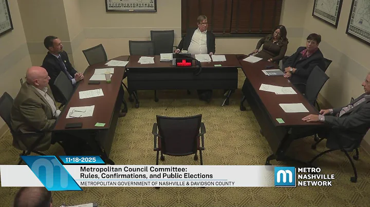 11/18/25 Metropolitan Council Committee: Rules, Confirmations and Public Elections