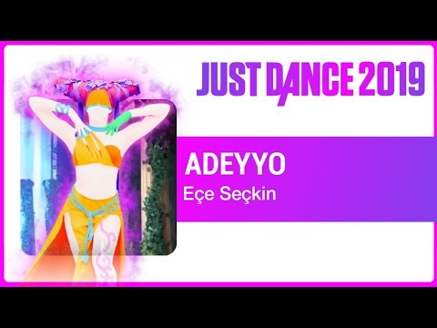 Just Dance 2019: Adeyyo