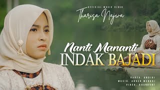 Tharisa Najwa Nanti Mananti Indak Bajadi