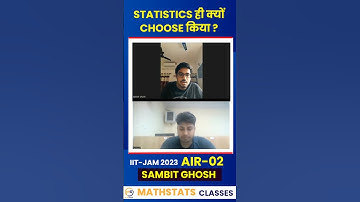 Why Did You Choose Statistics For IIT-JAM ? IIT-JAM Topper AIR-02 Interview | Sambit Ghosh #iitjam