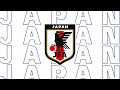 Japan Goal Song FIFA World Cup 2022