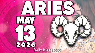 𝐀𝐫𝐢𝐞𝐬 ♈ 😱"THE PATH YOU ARE ON IS BLESSED!"👀 Horoscope for today MAY 13 2026 🔮 #horoscope #new #tarot