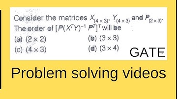 GATE MATRICES problem solving video 02