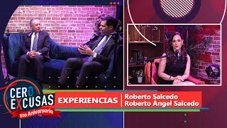 Experiencias | Roberto Salcedo / Roberto Ángel Salcedo | CERO EXCUSAS