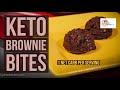 Keto Brownie Bites - No Bake #EasyKetoSnack #NOBAKE #LOWCARBSNACKS #QUICKKETOSNACKS #KETOFATBOMBS