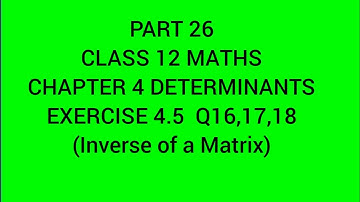 CLASS 12 MATHS|Chapter 4 Determinants |part 26|Exercise 4.5|2022 Malayalam|#determinants