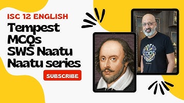 The Tempest MCQs | ISC Class 12 English Literature Board Exam 2024 | SWS Naatu Naatu Test Series