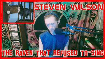 The Raven That Refused To Sing- Steven Wilson (Reaction)