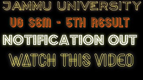 Jammu University|Latest Result notification of Ug sem 5th (Cbcs)2021
