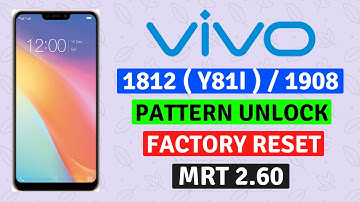 VIVO 1812 Y81i Pattern Unlocked By MRT 2.60 | VIVO 1908 Hard Reset | Factory Reset