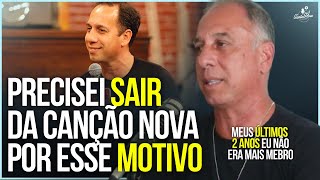 O MOTIVO QUE ME FEZ SAIR DA CANÇÃO NOVA | DUNGA