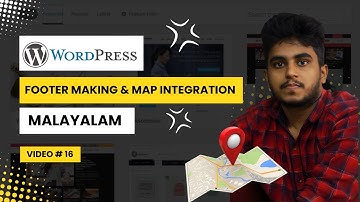Wordpress Footer Making, Form Setting & Google Map Integration | Malayalam | Kiran Johnson SEO
