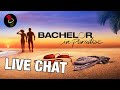 The Bachelor in Paradise Episode 2 + 3 Post Show Live Chat + Sleuthing! (Paradise Season 7)