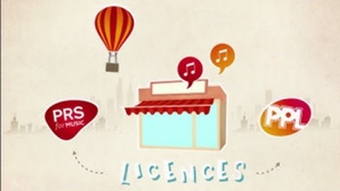 PPL and PRS for Music - music licensing in businesses