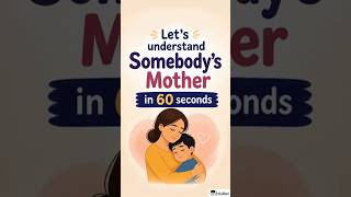 Somebodys Mother || Class 8 || NCERT English (Poorvi)