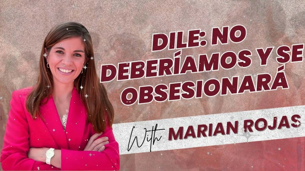 ¡Dile 'NO' y Se Obsesionará! 🧠 La Neurociencia de lo Prohibido _ Marian Rojas Estapé