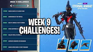 Fortnite Week 9 Challenges Guide! (How to Unlock Black Eternal Knight Edit Style) Season 3