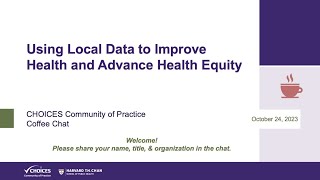 Using Local Data to Improve Health and Advance Health Equity
