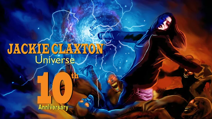 JACKIE CLAXTON UNIVERSE 10th ANNIVERSARY VIDEO