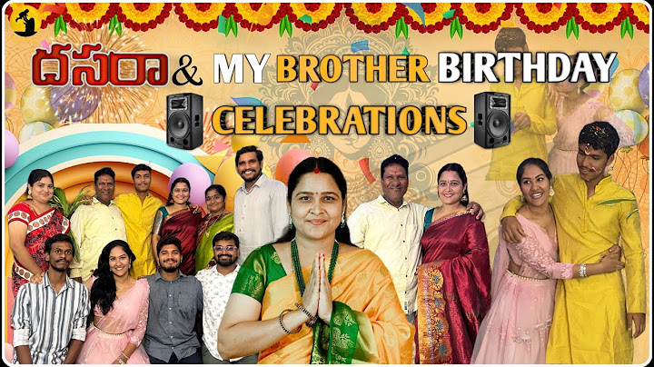 Dussehra and my brother birthday celebrations || Sai Pavani || Jayaammulu