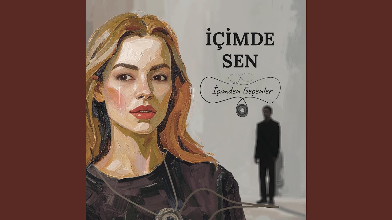 İçimde Sen