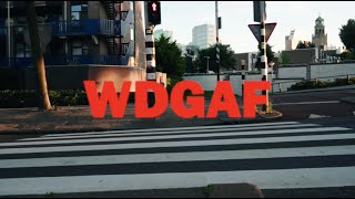 Xyler - Wdgaf Ft Fro Official Music Video