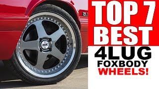 MY TOP 7 FAVORITE 4 Lug Foxbody Wheel Options From LMR