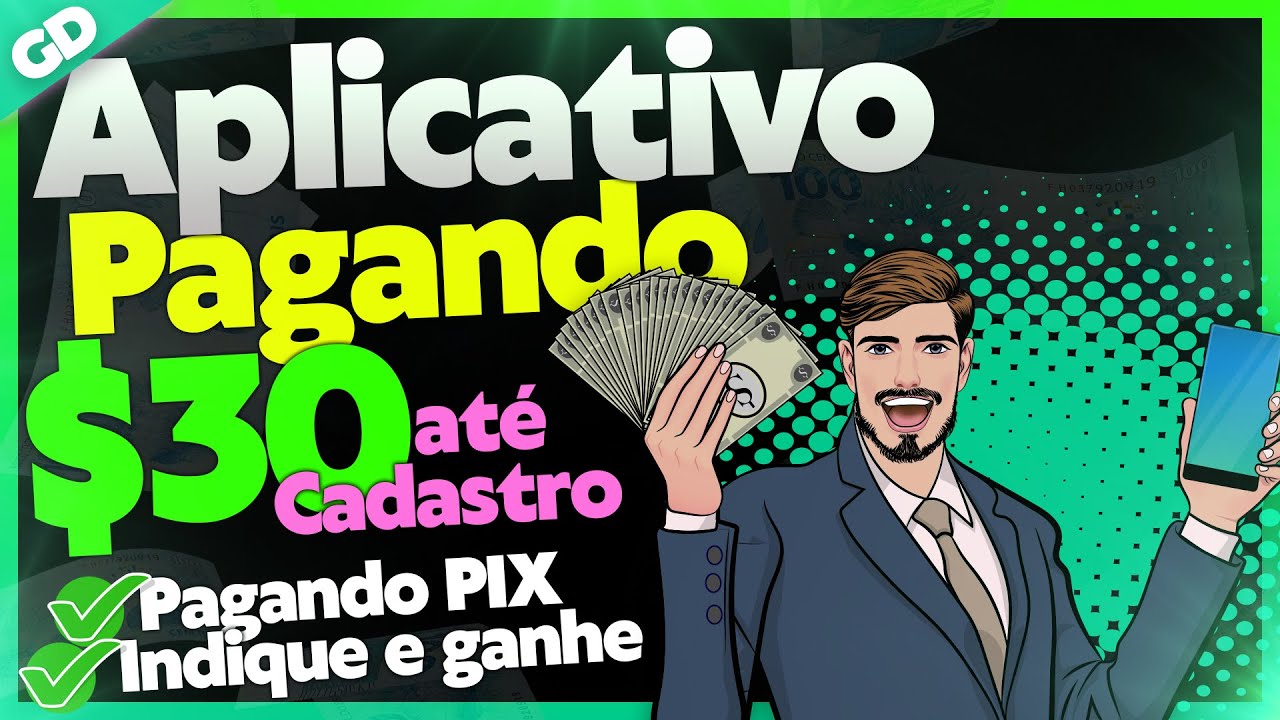 [APP PAGANDO $30] NO CADASTRO – APP PAGANDO NO PIX POR CADASTRO 2022/Aplicativo para Ganhar Dinheiro