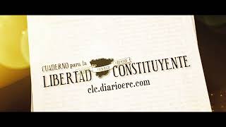 Cuaderno para la Libertad Constituyente